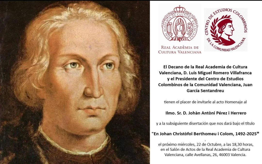 Sentandreu's tweet photo. Los que seguimos los misterios de la historia tenemos una cita, el miércoles 22 de Octubre a las 18.30 en el Salón de actos de la Real Academia de Cultura Valenciana (Calle Avellanas26 Valencia), con el pionero colombinista, Joan Antoni Pérez Herrero , al que vamos a rendir homenaje a sus 86 años con la solemnidad que se merece una persona que lleva por sus venas la historia más auténtica de los últimos 5 siglos del Reino de Valencia. Nos hablará del siglo XV,  siglo de Oro y Luces, de Colón,  Santángel y Borja. De un Reino que escribió grandes páginas de la Historia, con mayúsculas. Os esperamos. No faltéis. Entrada libre.