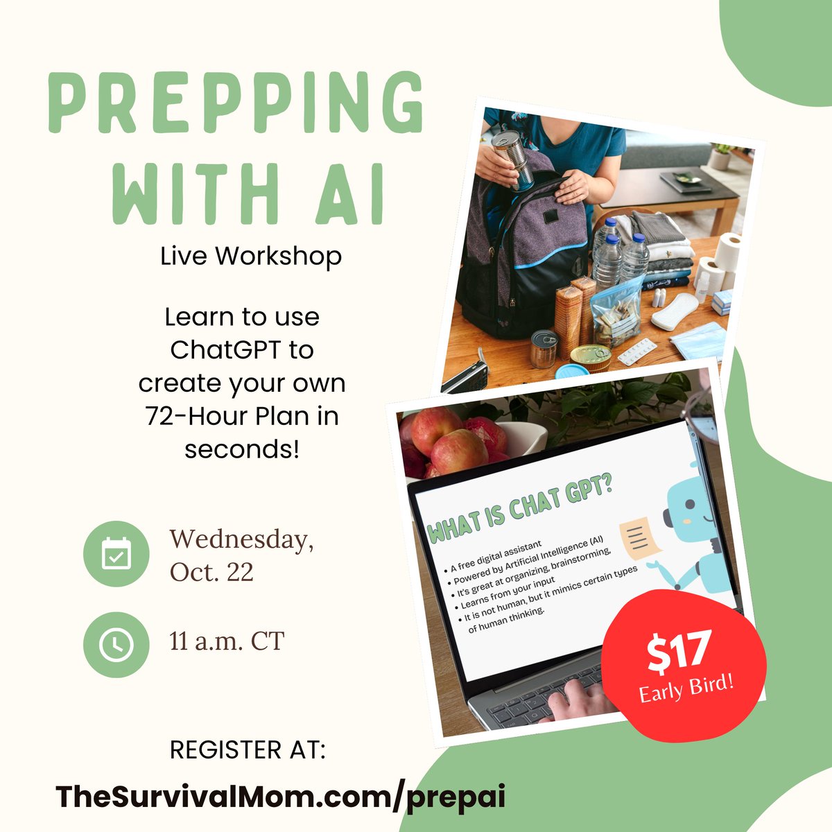 ChatGPT helps you get your 72 hour emergency plan in place -- lightning fast. :)

Learn how in my Prepping With AI live workshop coming up next Wednesday, October. 22.

LINK TO REGISTER: thesurvivalmom.com/prepai
