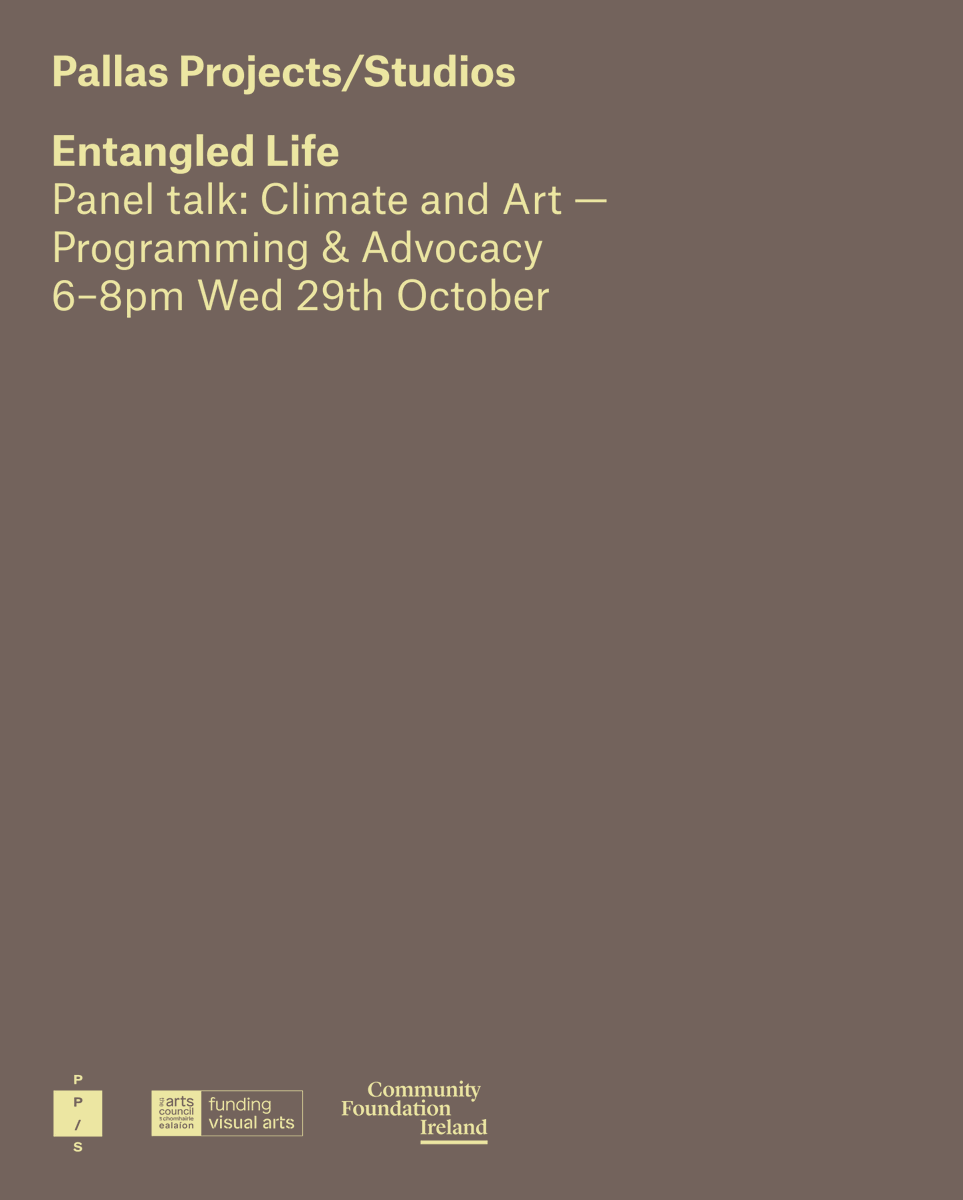 artscouncil_ie's tweet image. Join @PallasProjects for an open conversation on Climate and Art: Programming & Advocacy.
The Entangled Life panel of artists and curators share insights and perspectives on the reimagination of work in light of the climate crisis.
🔹 29 Oct 6pm
🔹 Info: pallasprojects.org/news/entangled…