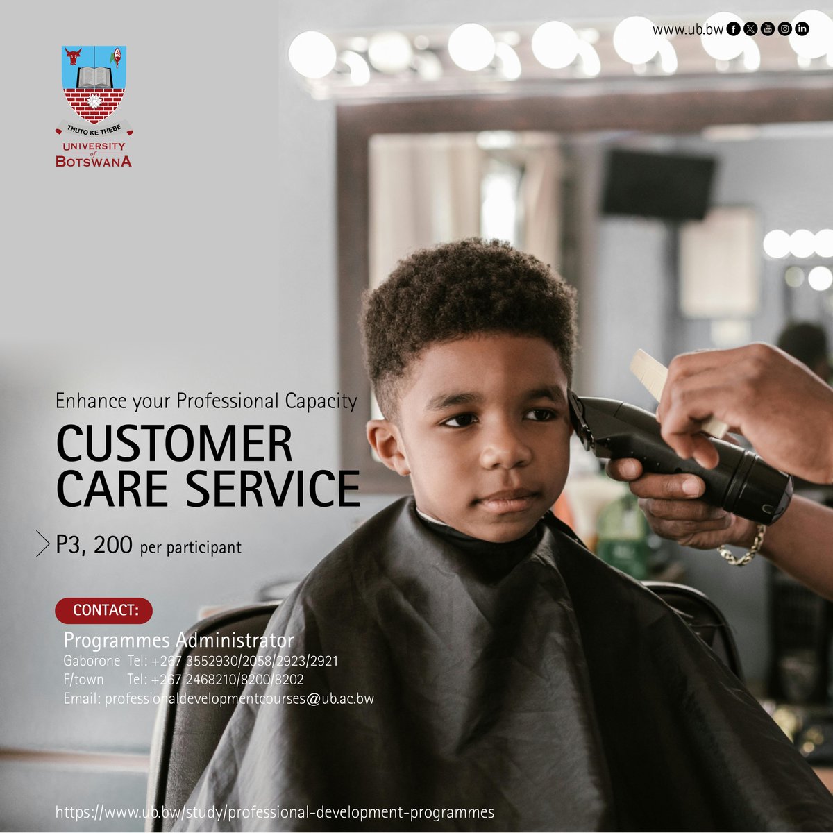 UBBotswana's tweet image. #ProfessionalDevelopmentCourse
 CUSTOMER CARE SERVICE
Date: 21st -23rd October 2025 | Venue: University of Botswana, Gaborone. 
#EnrolNow: ub.bw/study/professi…