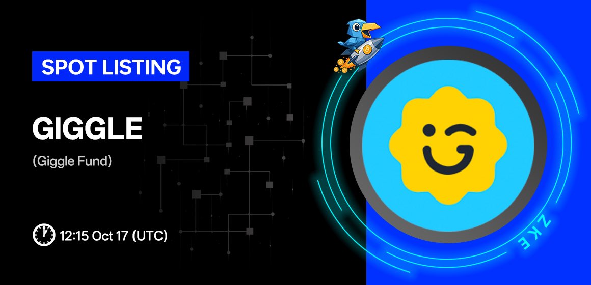 ZKE Exchange (@zke_com) on Twitter photo 🔥New #listing!
#ZKE has listed GIGGLE/USDT on our digital assets platform on October 17 2025!
💰Trading pair: GIGGLE/USDT <a href="/GiggleFundBSC/">GiggleFund</a>
💎Trade feature: October 17 2025, 12:15(UTC)
📈Trade:zke.com/Trade/GIGGLE_U… 🔥New #listing!
#ZKE has listed GIGGLE/USDT on our digital assets platform on October 17 2025!
💰Trading pair: GIGGLE/USDT <a href="/GiggleFundBSC/">GiggleFund</a>
💎Trade feature: October 17 2025, 12:15(UTC)
📈Trade:zke.com/Trade/GIGGLE_U…