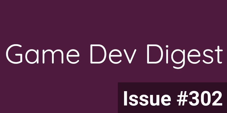 GameDevDigest's tweet image. Issue #302 - Learning Resources, Online, Physics, and more - gamedevdigest.com/digests/issue-…
Latest from the free weekly #Unity3d/#gamedev newsletter. Read/subscribe at gamedevdigest.com #unitytips #madewithunity #indiegamedev #indiegames