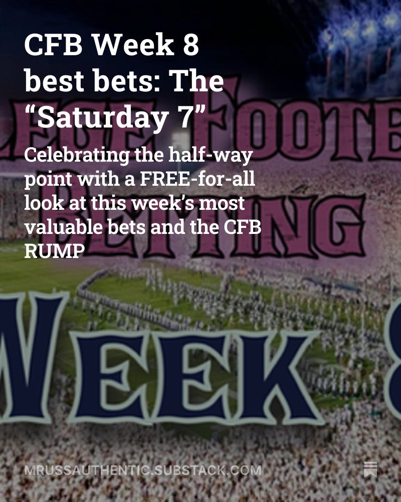 mrussauthentic's tweet photo. For one-time only, the best bets for College Football are a free read on Substack, as we celebrate the virtual half-way point of the season. 
The “Saturday 7” has the sides to back, and the world-renowned RUMP (round-robin underdog money line parlay)

https://t.co/4bmqHzXwTX https://t.co/2LsqjgDxkn