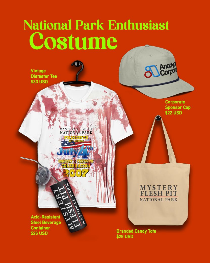 Need a Last-Minute Halloween Costume? Order by 10/18 to ensure delivery by Halloween!
shop.mysteryfleshpitnationalpark.com