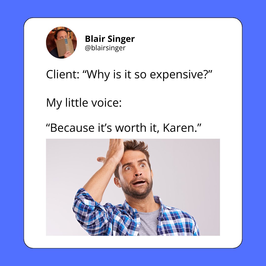 blairsinger's tweet image. “Why is it so expensive?”

Because value &amp;gt;&amp;gt;&amp;gt; price 😎

blairsinger.com/lvsk/

#FridayFun #BlairSinger #SalesTraining