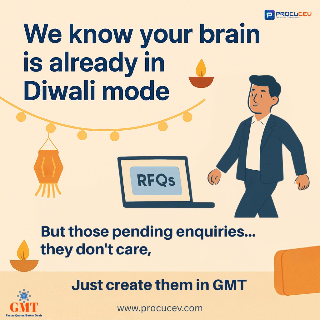 procucev's tweet image. We know your brain is in Diwali mode🪔, but those pending enquiries don’t care 😏.
No stress. Create your RFQs on GMT before logging off. After the festival, offers will be ready.
Your sourcing deserves a holiday😉. “Just GMT things.”
🔗procucev.com
#Diwali #GMT