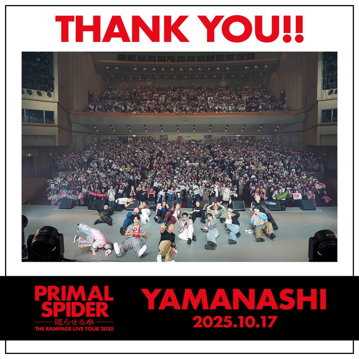 therampagefext's tweet photo. THE RAMPAGE LIVE TOUR 2025
"𝓟𝓡𝓘𝓜𝓐𝓛 𝓢𝓟𝓘𝓓𝓔𝓡"〜巡らせる糸〜

🕸️YAMANASHI

✨THANK YOU✨

#THERAMPAGE
#PRIMALSPIDER #巡らせる糸 https://t.co/wKEflqBS3r