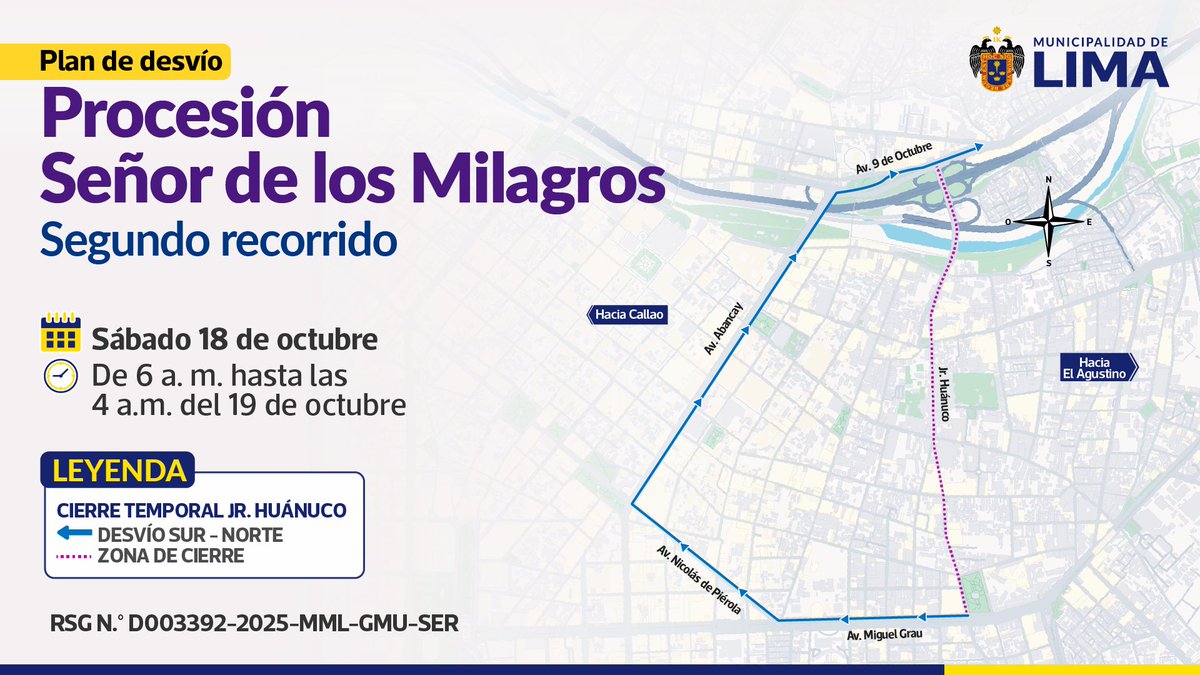 💜 ¡Vivamos el mes morado con orden y transitabilidad! 📿🙏
Este sábado 18 de octubre será el segundo recorrido del Señor de los Milagros.

📍 Se cerrarán vías en el Centro de Lima de 6 a. m. a 4 a. m. del día siguiente.

🚗 ¡Planifica tu ruta y evita contratiempos!