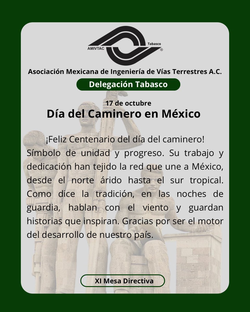 ¡Feliz día del caminero!. Su trabajo y dedicación han tejido la red que une a México, desde el norte árido hasta el sur tropical. Gracias por ser el motor del desarrollo de nuestro país. <a href="/AMIVTACmx/">AMIVTAC</a>