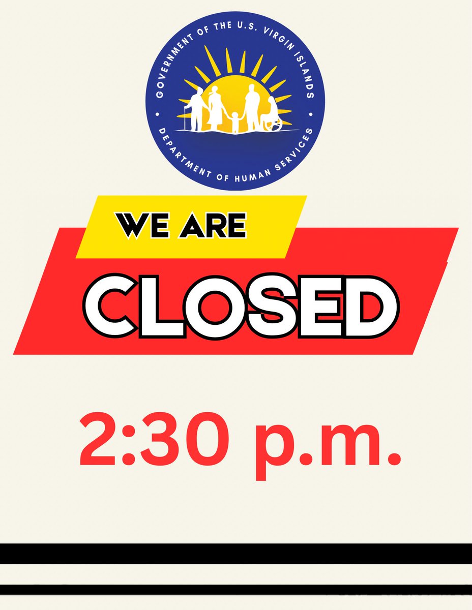 📢 NOTICE: VIDHS – Division of Family Assistance &amp; Medicaid Program will close early today, Oct. 17, 2025, at 2:30 PM for scheduled staff training.
We thank the public for their understanding.
#VIDHS #VirginIslands #CommunityFirst