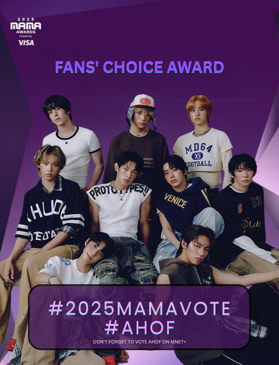 [🗳️] 2025 MAMA AWARDS 'FANS' CHOICE (Male)' VOTING ON 'X'

[1 REPOST = 1 VOTE] 

*make sure to vote for AHOF on mnet+

My #2025MAMAVOTE is for #AHOF
