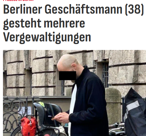 Taykra's tweet image. #Berlin: Mag Frauen „willenlos wie Puppen“: Serien-Vergewaltiger Marvin S. (38) fordert Freispruch f Vergewaltigung. 2022 liest er eine betrunkene Abiturientin (20) auf der Straße auf. Vergewaltigt sie halbtot. Sie muss wiederbelebt werden, liegt im Koma. bz-berlin.de/polizei/vergew…