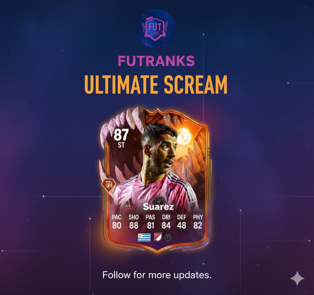 FUT_Ranks's tweet image. FC26 NEXT PROMO -> ULTIMATE SCREAM 🔥🔥🔥
Official Card Design looks 🥶 
#EAFC #FC26 #Suarez