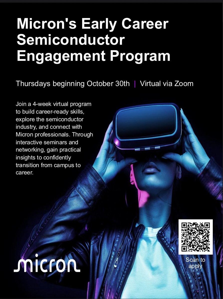 Micron’s Early Career Semiconductor Engagement Program is almost here! 👀

Join this 4-week virtual program to build career-readiness skills, explore the semiconductor industry, and connect with professionals at Micron. 

REGISTER BY OCTOBER 20th‼️
micron.eightfold.ai/events/candida…