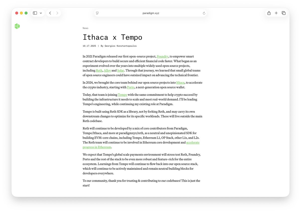 gakonst's tweet image. Excited to share that the @ithacaxyz odyssey continues at @tempo!

We will accelerate Tempo’s mission towards real-world crypto adoption while further stress-testing and optimizing our existing open source stack for the entire crypto ecosystem.

Thank you for the trust, onwards.