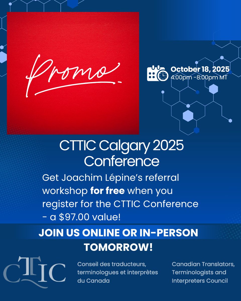 Register for tomorrow's CTTIC conference &amp; get FREE ACCESS to LION Translation Academy's all-new Referral Multiplier Workshop for T&amp;Is, delivered by Joachim Lépine! This is a $97.00 value.  Register here, your promo code will be emailed post-conference: bit.ly/430Hkq9