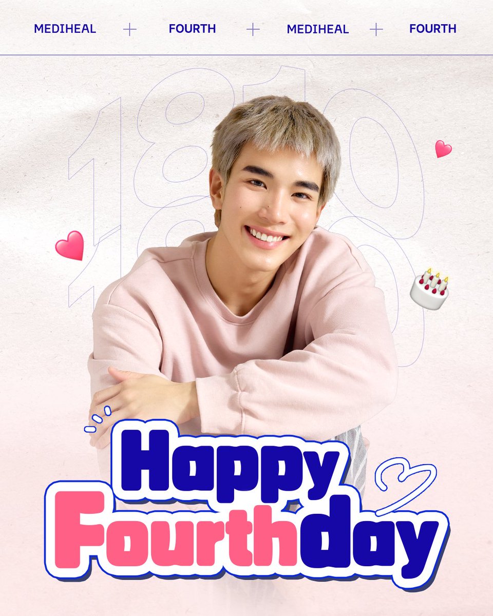 🎉Happy FOURTH😺DAY🎉

ขอแสดงความยินดีในโอกาสวันเกิดครบรอบ 21 ปีของ Mediheal Toner Pad Ambassador Fourth💙
เมดิฮีลจะคอยอยู่เคียงข้างและสนับสนุนทุกช่วงเวลาที่สดใสและเปล่งประกายของ Fourth ทั้งวันนี้และวันข้างหน้า✨

🎁เข้าร่วมกิจกรรมฉลองวันเกิดของ Fourth ระหว่างวันที่ 15 ตุลาคม 68