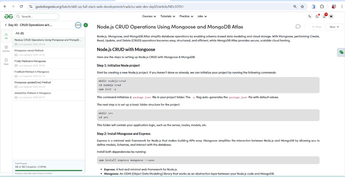MdShahdab8's tweet image. ✅ Day - 83
➡️ CRUD Operations with MongoDB
Complete 83/100 days Web development course Nation Skill Up with @geeksforgeeks to skill up.
Course Link :- geeksforgeeks.org/batch/skill-up……….
#skillupwithgfg #nationskillup
#CodingChallenge
#geeksforgeeks
#100DaysOfCode