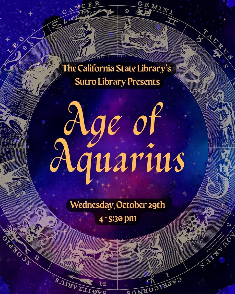 SutroLibrary's tweet image. The world has entered the Age of Aquarius, a time of elevated consciousness &amp;amp; a lifting of the veil characterized by revolution, change, rebirth, &amp;amp; awakening. Join us for a free webinar on 10.29 @ 4pm w/ Onnika Dunkerly, student assistant. Register at events.library.ca.gov