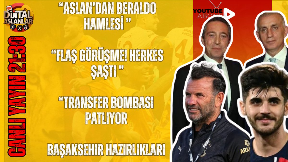 Ali Koç – Hacıosmanoğlu zirvesi gündeme bomba gibi düştü!
🦁 Cimbom’da ise Beraldo görüşmesi tamam!
Okan Buruk savunmaya Brezilyalı takviyeyi istiyor 💥

📺 Dijital Aslanlar’da 21:30’da canlı!
👉 YouTube: youtube.com/live/gjX6BVYbb…

#Galatasaray #DijitalAslanlar #Transfer