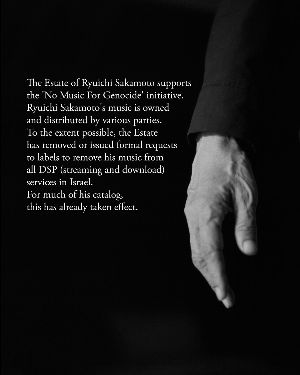 ryuichisakamoto's tweet image. The Estate of Ryuichi Sakamoto supports the 'No Music For Genocide' initiative. Ryuichi Sakamoto's music is owned and distributed by various parties. To the extent possible, the Estate has removed or issued formal requests to labels to remove his music from all DSP (streaming and…