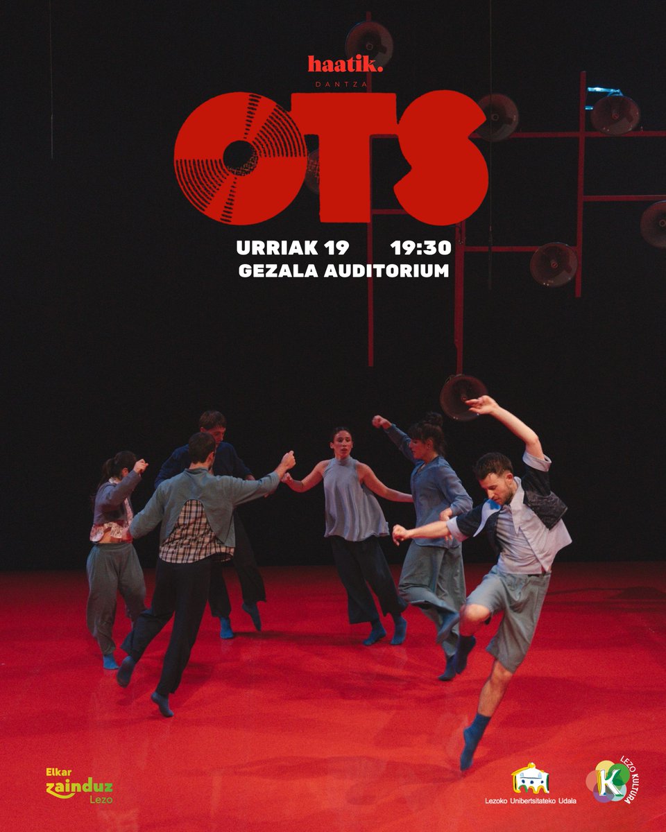🩰 OTS - <a href="/Haatik_Dantza/">Haatik</a> 

“HERRI GOGOA” disketxearen katalogoa erabiliz, konposizio, soinuzko dokumental eta testigantza musikalen erreportaje bat.

📆 Urriak 19, igandea
🕢 19:30
📍 Gezala Auditoriuma
🎫 sarrerak.lezo.eus

#ElkarZainduzLezo