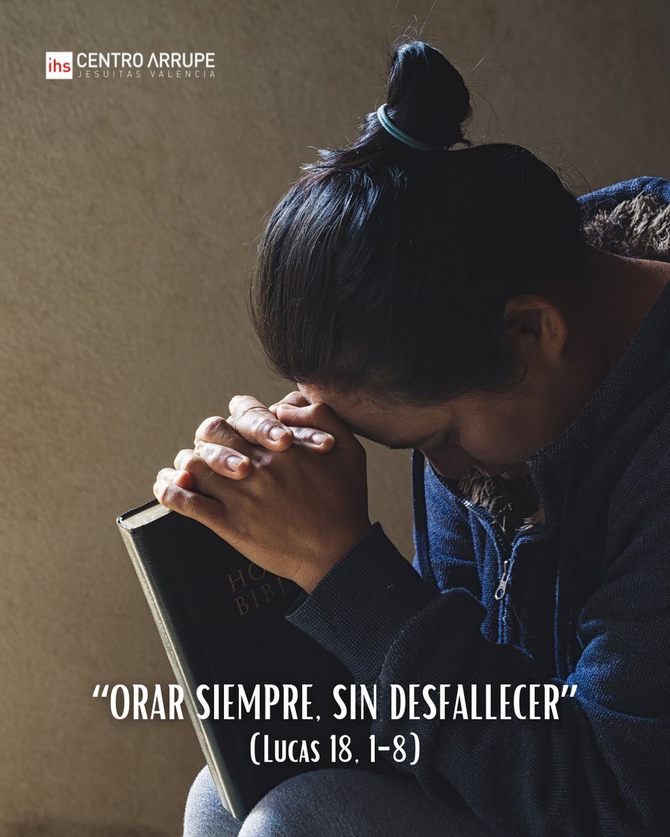 ¡Ya está disponible el Comentario al Evangelio del próximo domingo 19 de octubre, preparado por Darío Mollá SJ!

🙏“Orar siempre, sin desfallecer” (Lucas 18, 1-8)

🔗 Podéis leer el comentario completo PINCHANDO aquí ➡️ centroarrupevalencia.org/orar/