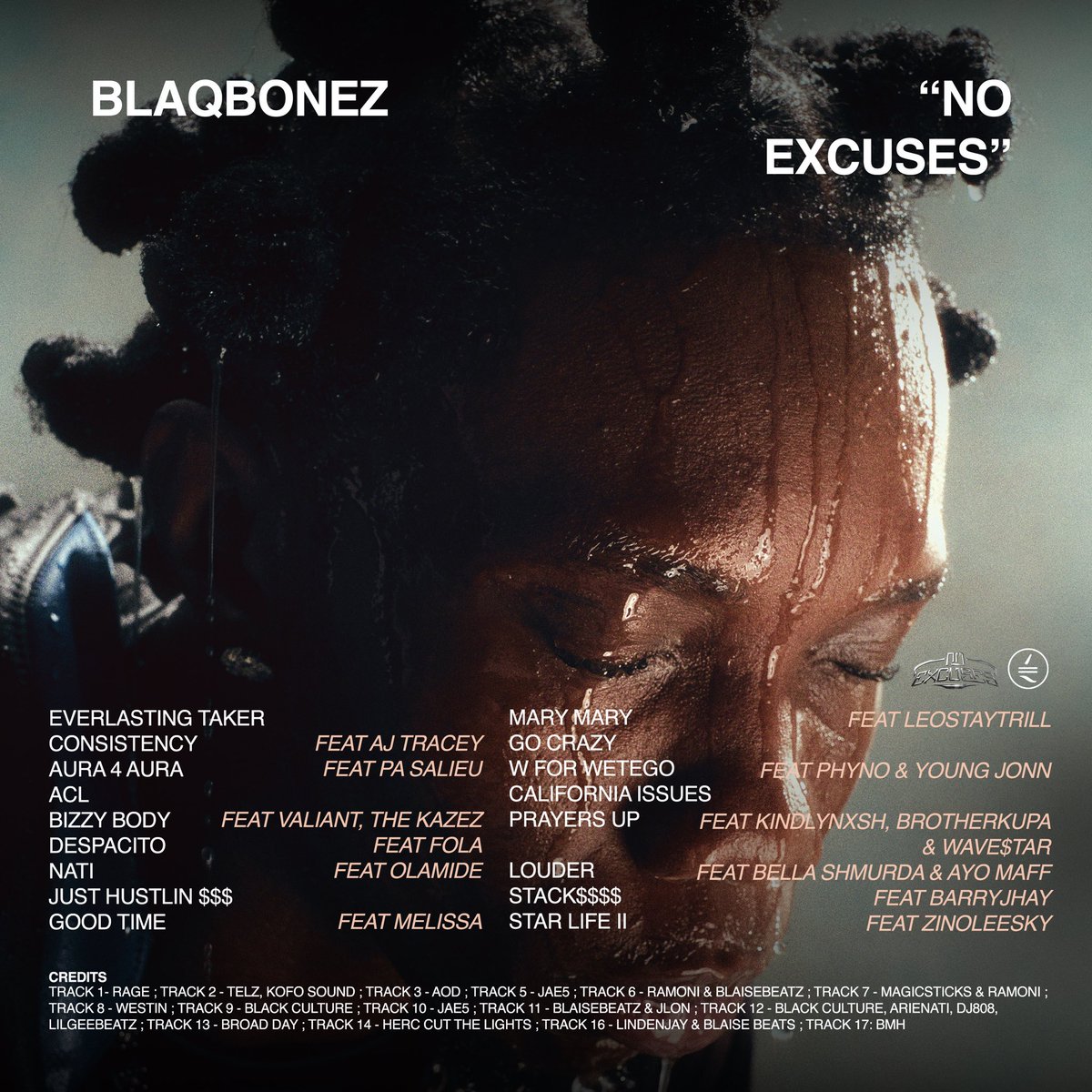 ramoni___'s tweet photo. 4th studio album , 3rd w’ @BlaqBonez 🐐🐐🐐
Catch me on -
CONSISTENCY 
ACL 
BIZZY BODY 
DESPACITO FT FOLA 
NATI FT OLAMIDE 
JUST HUSTLIN $$$
CALIFORNIA ISSUES 
LOUDER 

Big s/o to everyone involved 
“ NO EXCUSES “ out worldwide 🌎 https://t.co/e7tRTJl33n