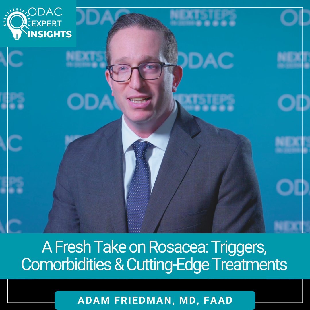 ODAC Co-Chair Dr. Adam Friedman has changed the way he approaches rosacea due to some nuances in recently published studies. Watch this @nextsteps_derm video interview to learn his new approach.

🔗ow.ly/9Jim50Xe9gn

#RosaceaUpdates #DermEducation #RosaceaTreatment