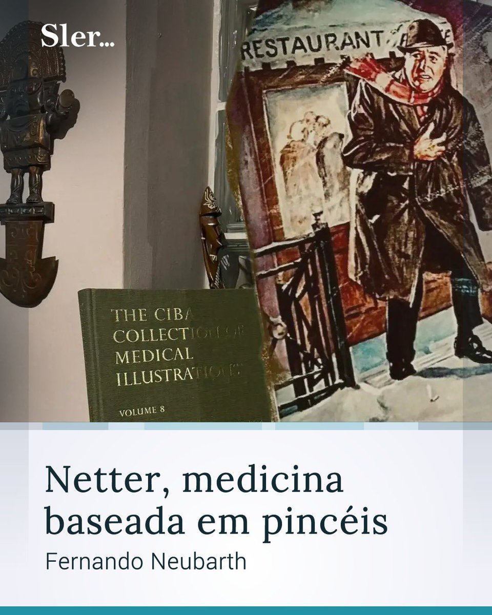 Se nunca ouviu falar sobre ele, pergunte a um médico o que Netter representou em sua formação.
A crônica da sexta na <a href="/Sler_Oficial/">Sler Oficial</a>. 
sler.com.br/netter-medicin…