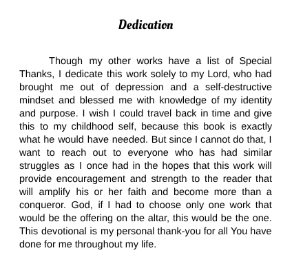 Due to recent events, I feel compelled to share this part of my devotional. (I am praying hard that I don't have to add an "in memory" section to this.) I have heard the same lies my cover artist has heard.  My devotional is meant to fight those lies.