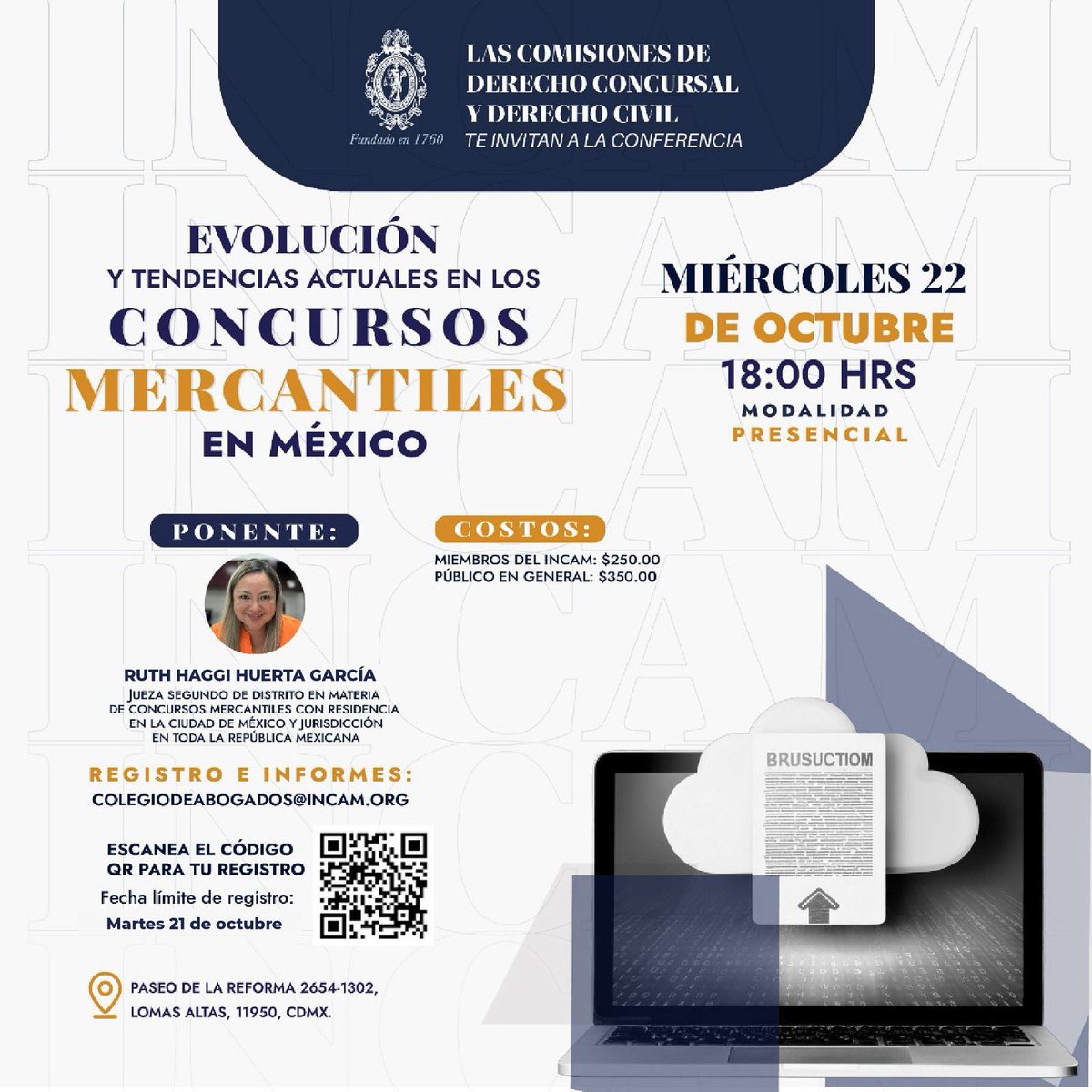 INCAM_Abogados's tweet photo. 📍 Las Comisiones de Derecho Concursal y Derecho Civil te invita a la conferencia: Evolución y Tendencias Actuales en los Concursos Mercantiles en México.

📅 Miércoles 22 de octubre | 18:00 hrs
📍 Presencial: Paseo de la Reforma 2654 piso 13
Col. Lomas Altas
Miguel Hidalgo
C.P. 11950

Registro e informes 
📧 colegiodeabogados@incam.org
 Para mayor información te pedimos enviar WhatsApp al 
56 1990 6039 

 Registro: https://t.co/36cZPa7nB0

#evento #conferencia #incam #colegiodeabogados #abogados #colegio #ley #méxico #mexico #Concursos #ConcursosMercantiles #mercantiles