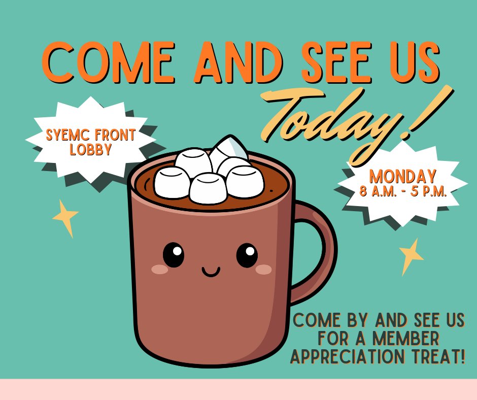 We appreciate YOU, our member-owners! In celebration of National Co-Op Month, we will continue celebrating each Monday in SYEMC's lobby. Today, October 20, we will have hot cocoa and mini marshmallow packets in the office for a Member Appreciation Treat!
