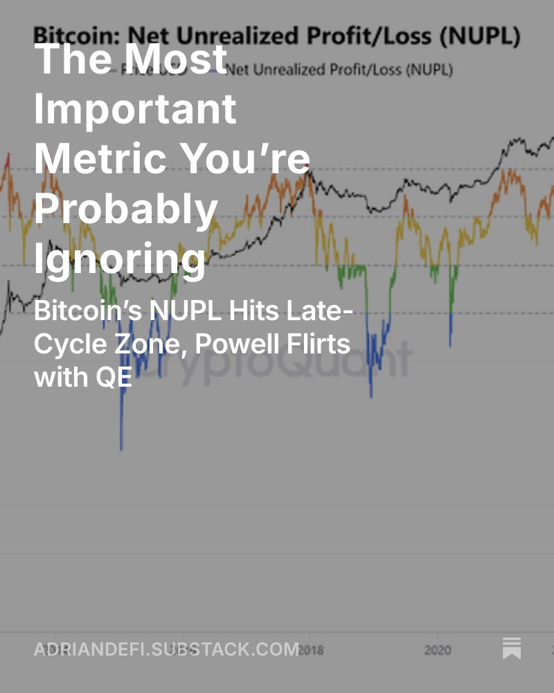 0xadriandefi's tweet photo. 🚨 Late-cycle signal confirmed:
→ Selloff predictable with $BTC NUPL = +0.56 (euphoria zone)
→ Powell hints QT ending early 2026
→ The psychology of Stoic trading
→ Updates on $HYPE, $MET, and $MON
Full breakdown + Alpha insights👇 https://t.co/W5zHpZH3mB