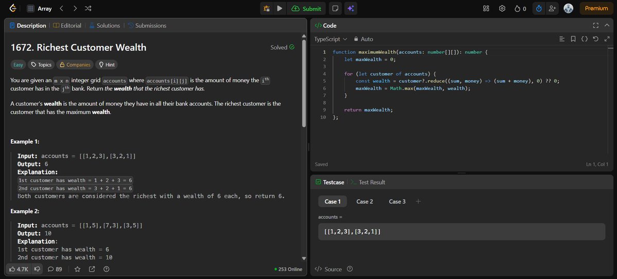 jitesh_mern_dev's tweet image. Day 5 of my LeetCode grind ✅
Today’s problem: Richest Customer Wealth
Easy one, but a good reminder that clean loops and reduce() can save so much time.
One problem a day, no excuses.
#LeetCodeDailyGrind #100DaysOfCode #MERN #ProblemSolving