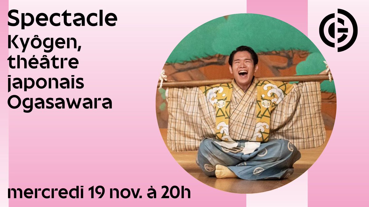 🎭 SPECTACLE
"Kyôgen, théâtre japonais Ogasawara"
Forme théâtrale ancestrale, le Kyôgen constitue un pont entre le raffinement du théâtre de cour et la vivacité de la culture populaire. 

📅 Mercredi 19 novembre à 20h
+ d'infos : guimet.fr/fr/activites-v…