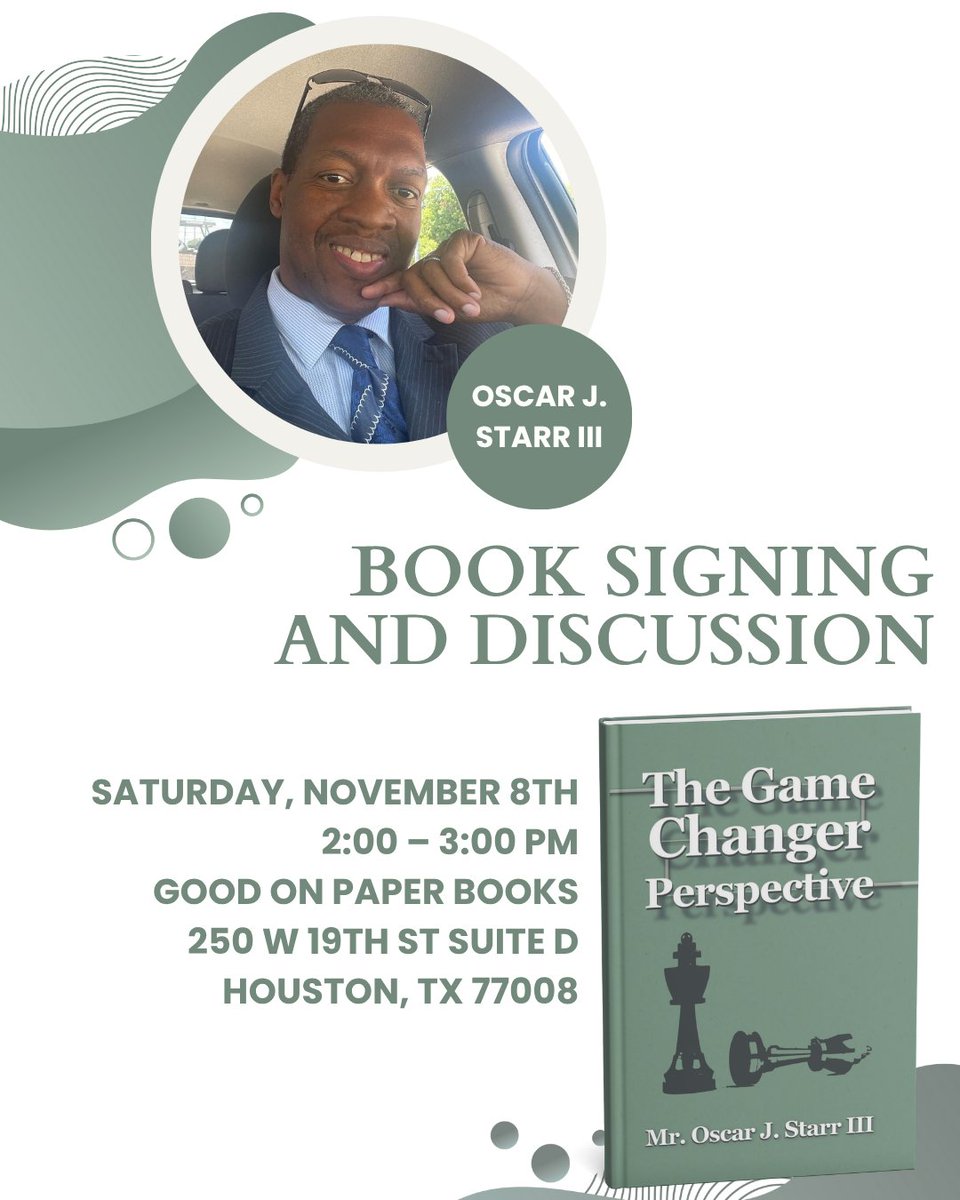 Oscar J. Starr III will be having a discussion with his book signing on November 8th! #AuthorEvent #BookDiscussion #EntrepreneurMindset #Entrepreneurship