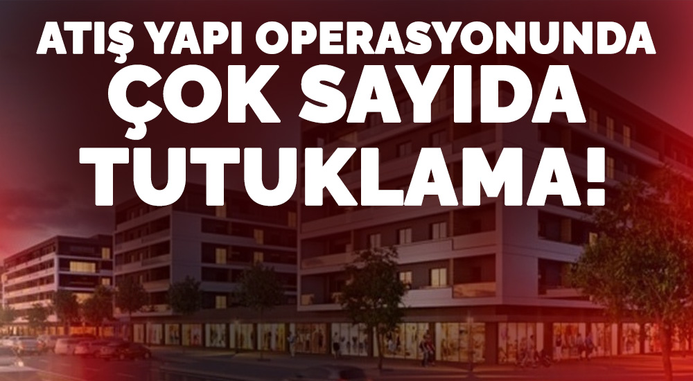 baskagazetecom's tweet photo. Atış Yapı operasyonunda çok sayıda tutuklama!
https://t.co/WVriiMezKk
#bursa #sondakika #operasyon #atışyapı #ahmetatış #babylon #smartev #kayyum #downtown https://t.co/QVeYca0GlD