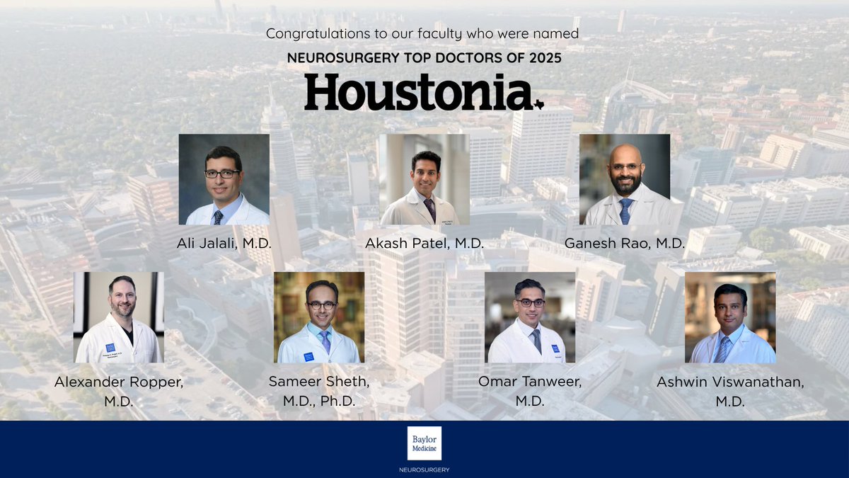 BCMNeurosurgery's tweet photo. Last month, @HoustoniaMag released its list of #TopDoctors in #Houston.
Congrats to our #BCMNeurosurgery and @StLukesHealthTX subspecialists who made this year's list, as voted on by their peers. We are immensely proud and grateful for their commitment to patient care! 🧠👏 https://t.co/yWR8M7b0fG