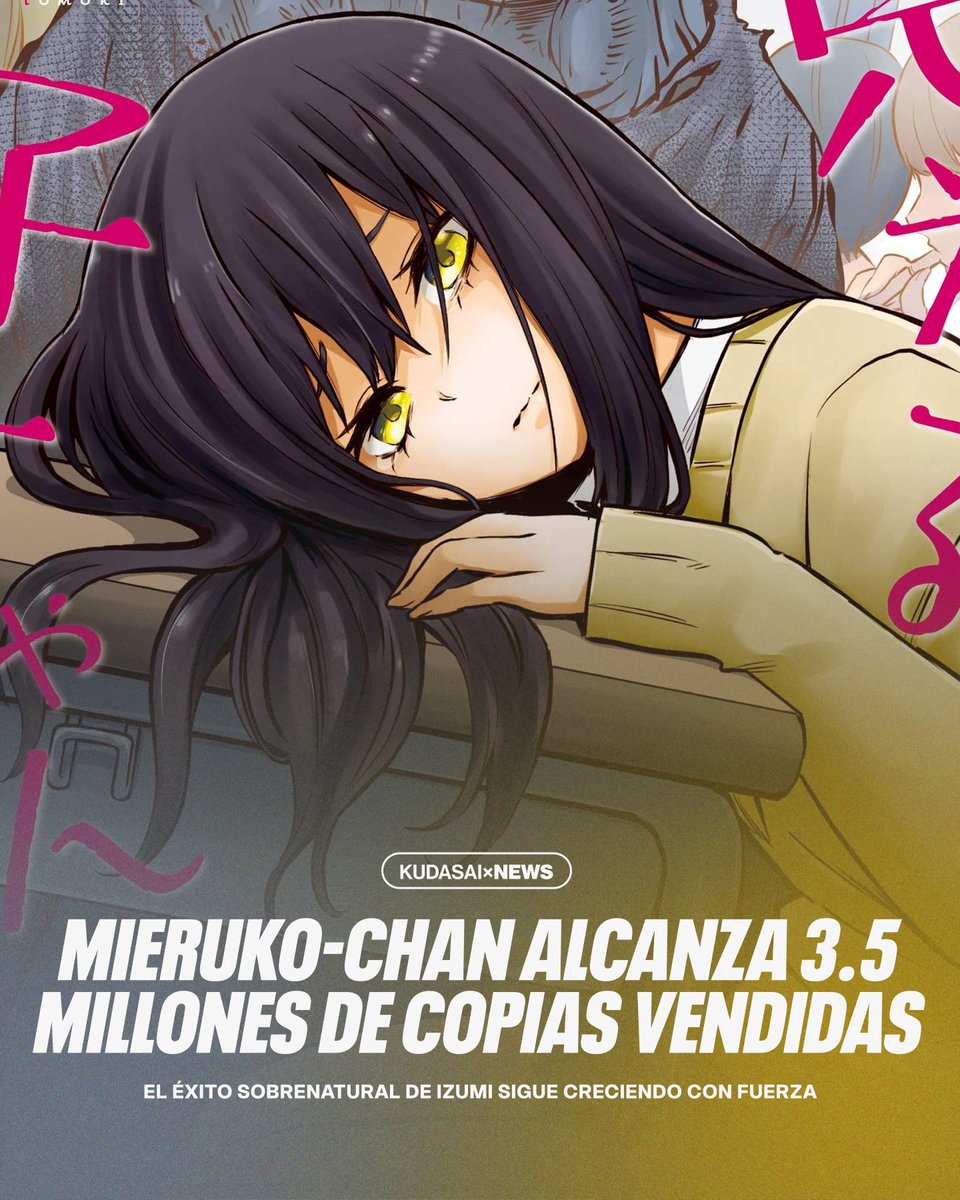 SomosKudasai's tweet photo. 【MANGA】
El manga Mieruko-chan, obra de Tomoki Izumi, alcanzó 3.5 millones de copias en circulación sumando sus 13 volúmenes físicos y digitales.👻 https://t.co/QX34e7dXyu