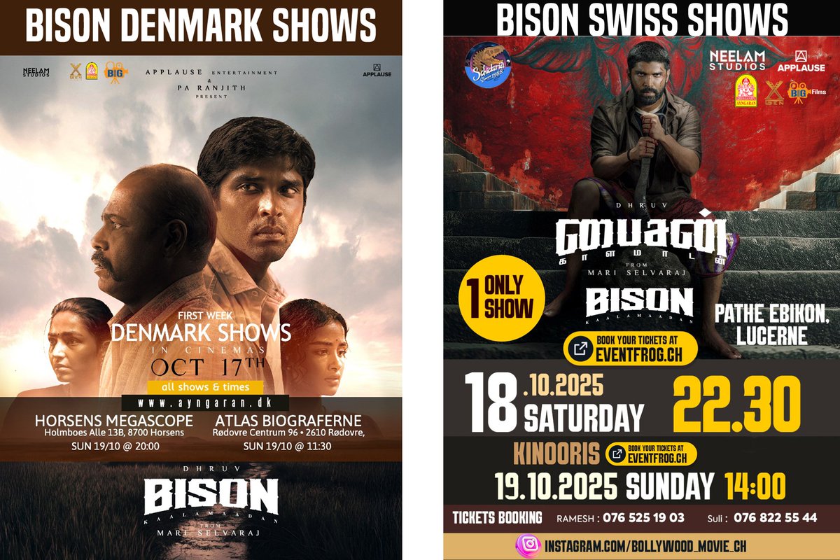 Ayngaran_offl's tweet photo. #BisonKaalamaadan 🦬 Now Running Successfully Check  (Europe) #Germany #France  #Norway #denmark #swiss cinemas List. Book your tickets Now.
#BisonKaalamaadan Happy Diwali 🎇 🪔 🎉

@mari_selvaraj @uie_offl @Mdanees_3 #XgenStudio @Ayngaran_offl @applausesocial @NeelamStudios_ @nairsameer @deepaksegal @beemji @Tisaditi #DhruvVikram @anupamahere @LalDirector @PasupathyMasi #AmeerSultan @Ezhil_DOP @editorsakthi @Kumar_Gangappan @nivaskprasanna @iamSandy_Off @dhilipaction @valentino_suren @rajisha_vijayan @anupamahere @aegan_ekambaram @aruvimadhan @alaganperumal @hariharalorven @kabilanchelliah @thinkmusicindia @karan_ayngaran