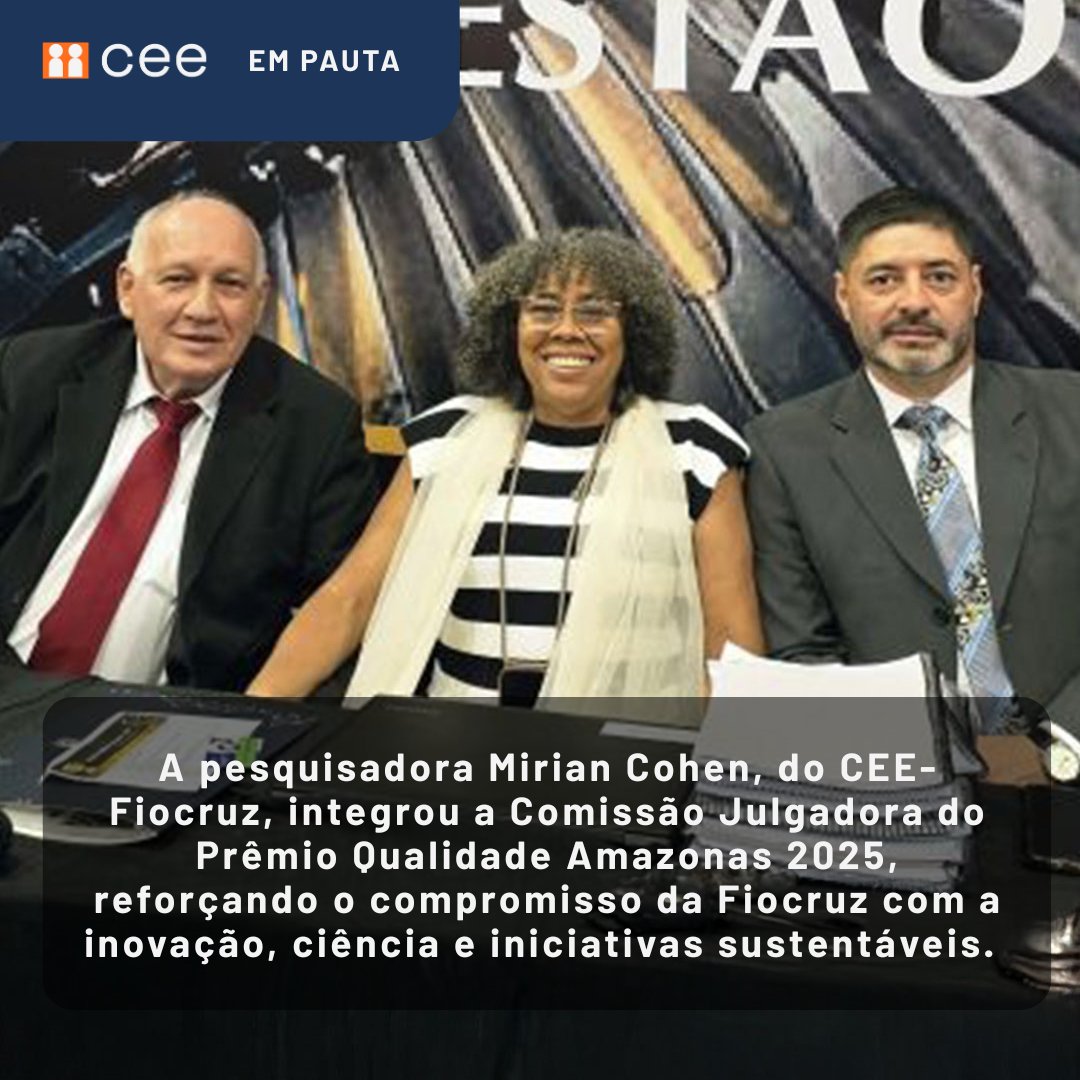 A pesquisadora Mirian Cohen, do CEE-Fiocruz, integrou a Comissão Julgadora do Prêmio Qualidade Amazonas 2025, reforçando o compromisso da Fiocruz com a inovação, ciência e iniciativas sustentáveis.