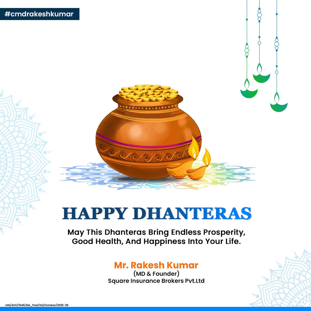 its_rakeshkumar's tweet photo. Wishing You a Prosperous Dhanteras!
May this auspicious occasion bring good health, wealth, and endless happiness to you and your family. Warm wishes from Square Insurance to all our customers,partners, and well-wishers. 
#happydhanteras #happydhanterastoall #Dhanteras2025 https://t.co/zVTEdPldqE