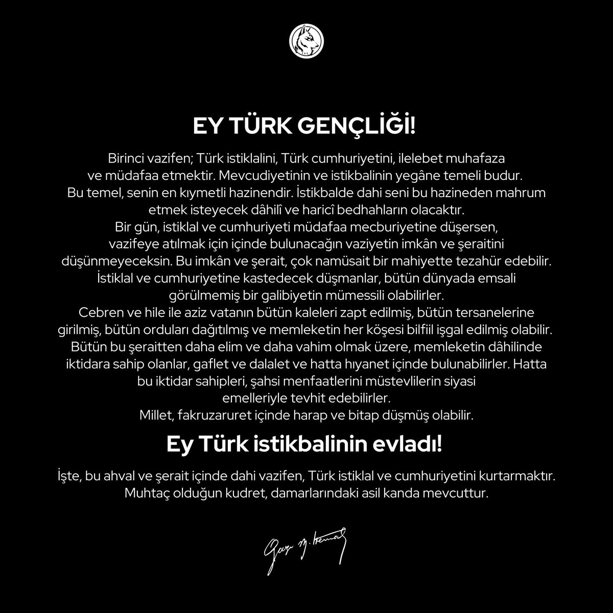 "Muhtaç olduğun kudret, damarlarındaki asil kanda mevcuttur."
