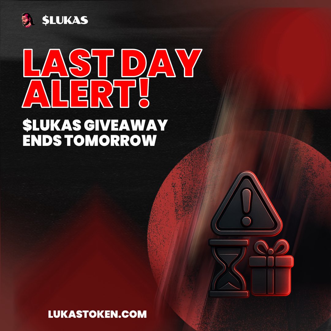 🚨 LAST DAY ALERT!

The $LUKAS Giveaway ends tomorrow – Oct 18!
Win your share of $300 USDT across X, Instagram &amp; Telegram!

Each platform = $100 prize 💰

Don’t miss your chance, join now before it’s over!