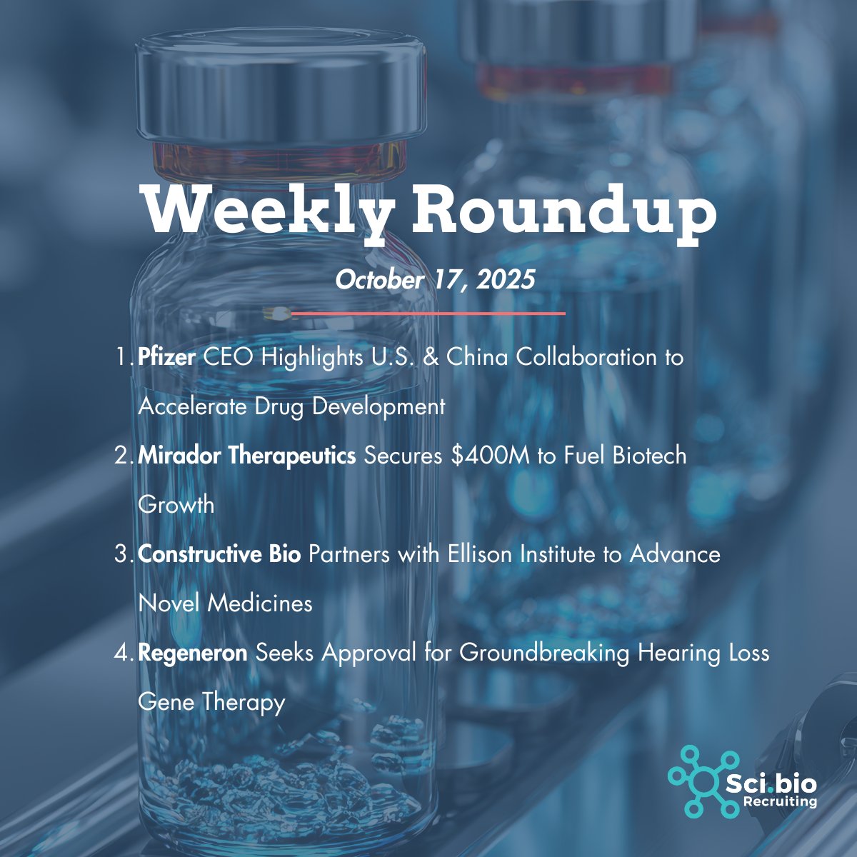 ScibioRecruits's tweet image. Biotech &amp;amp; Biopharma Weekly Roundup – Oct 17, 2025:

Pfizer backs U.S.-China collaboration, Mirador raises $400M, Constructive Bio partners with Ellison, Regeneron seeks hearing loss therapy approval.

#SciBioRecruiting #BiotechNews #PharmaTrends