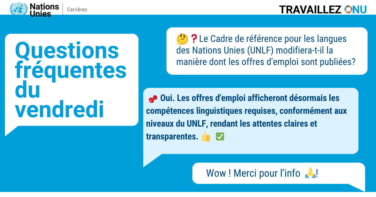 UN_Careers's tweet image. ❓ Le UNLF modifiera-t-il la manière dont les offres d'emploi sont publiées?
💬Oui. Les offres indiqueront désormais les compétences linguistiques requises selon les niveaux du UNLF. 
🔗Pour en savoir plus: bit.ly/unlf_page
#QuestionsDuVendredi #Multilinguisme