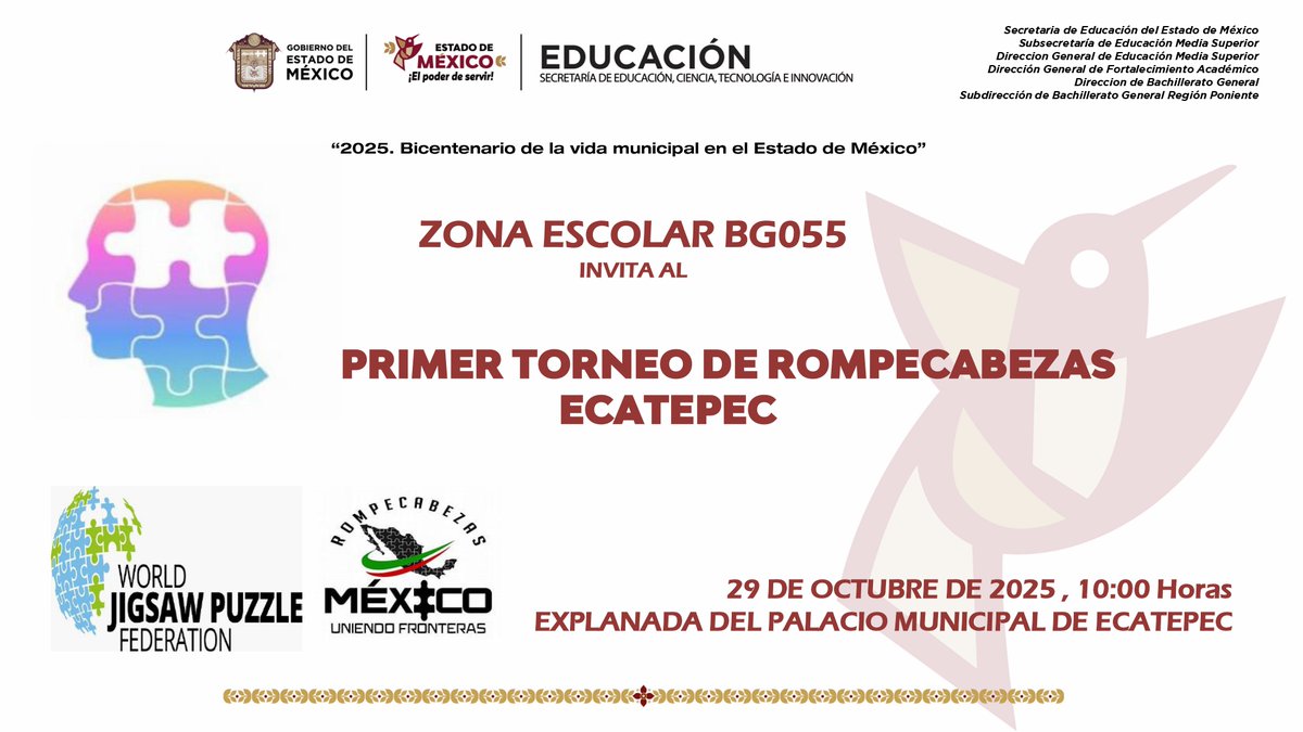 La Zona Escolar BG 055 realizará el Primer Torneo de Rompecabezas, el cual tendrá como sede la Explanada Municipal del H. Ayuntamiento de <a href="/Ecatepec/">Ecatepec</a> donde participarán alumnas y alumnos seleccionados de nuestra institución.
Deseamos mucho éxito a nuestros estudiantes.
