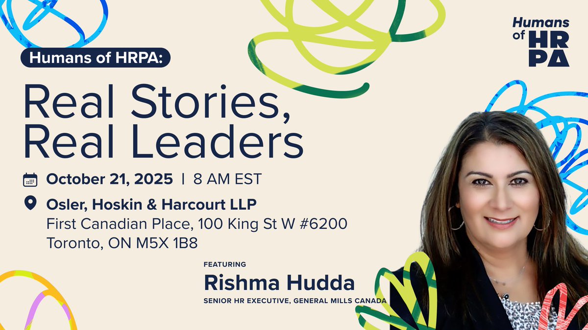Join us Oct 21 (8–10 AM) for Humans of HRPA — a new event series spotlighting the authentic stories of leaders shaping the future of work. 🌟

Featuring Rishma, VP &amp; Head of HR at General Mills Canada.
🔗 Register now: hubs.la/Q03P7vFw0