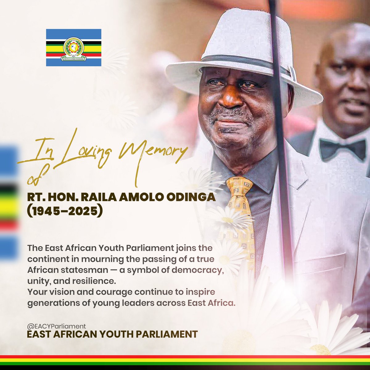 The East African Youth Parliament deeply mourns the passing of Rt. Hon. Raila Amolo Odinga, a father figure to many across Africa.

Your legacy will forever guide the youth of East Africa.
🕊️ Rest in Peace, Baba.
<a href="/EA_Bunge/">EALA</a> 
<a href="/FarajaAfricaFdn/">Faraja Africa Foundation</a> 
<a href="/EU_YSBUg/">EU Youth Sounding Board in Uganda 🇪🇺🇺🇬</a> 
<a href="/jumuiya/">East African Community</a>